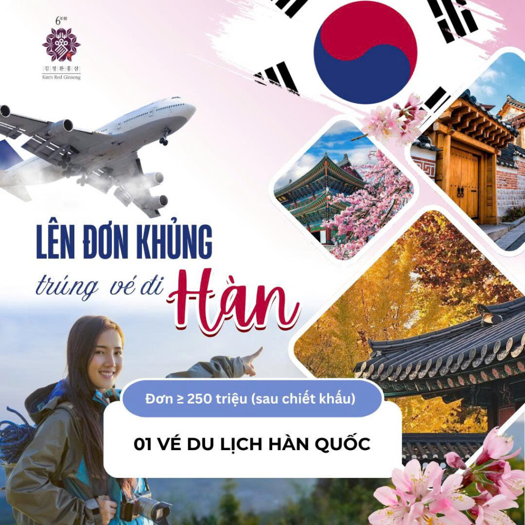 CHƯƠNG TRÌNH THƯỞNG ĐẶC BIỆT: DU LỊCH – KÝ KẾT – XÂY DỰNG UY TÍN TẠI HÀN QUỐC